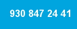 930 847 24 41 930 847 24 41